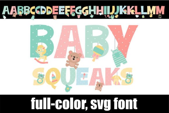 Baby Squeaks: Designing with Whimsical Typography