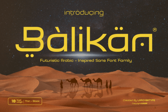 Balikan Font: Where Futuristic Design Meets Arabic Elegance