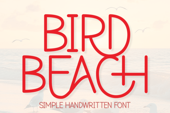 Bird Beach Fonts: Whimsical Typography for Modern Design