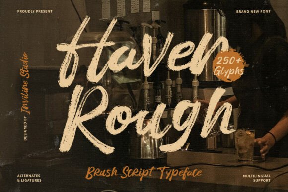 Haven Rough: Authentic Brush Script for Modern Branding
