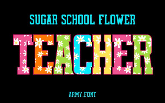 Infuse Creative Energy with Sugar School Flower Typography