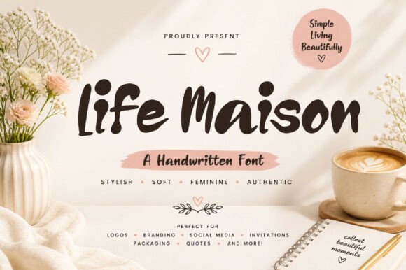 Life Maison: The Bold Handwritten Font for Modern Design