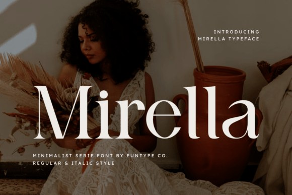Mirella: The Serif Font for Bold, Modern Branding