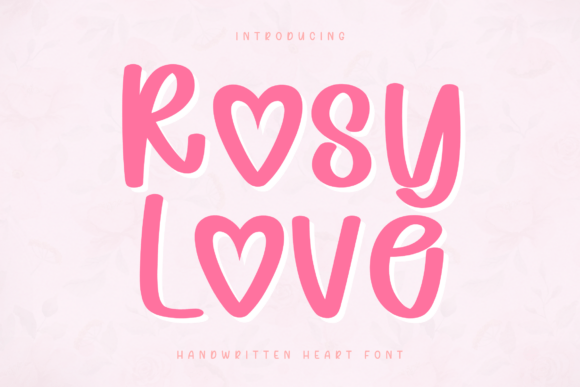Rosy Love: A Playful Handwritten Font for Romantic Designs