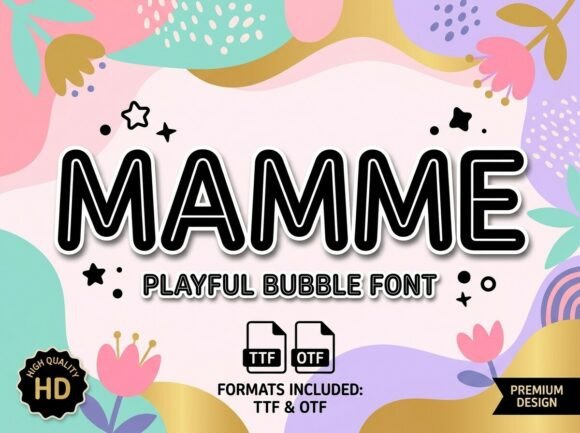 Spread Joy with Mamme: A Bouncy-and-Bright Typeface